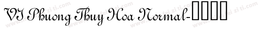 VI Phuong Thuy Hoa Normal字体转换
